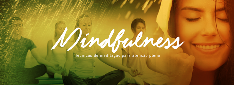 Mindfulness - Técnicas de medição para atenção plena